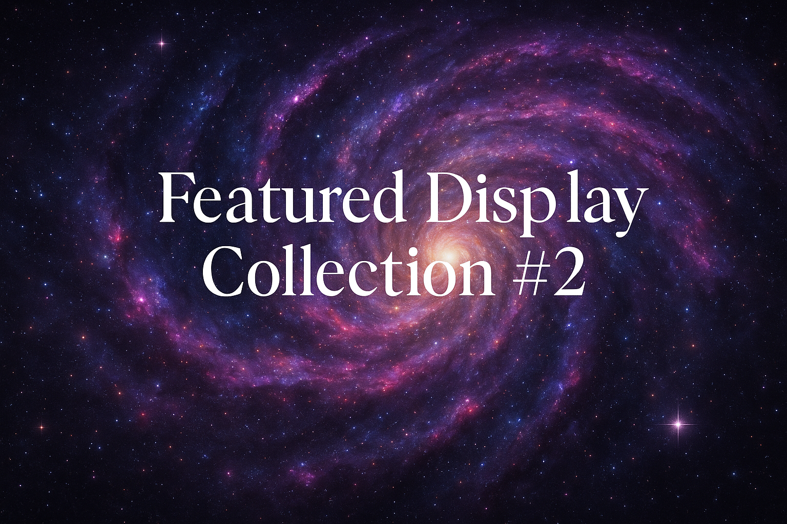 Featured Display Collection #2