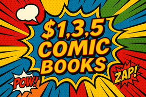 a cool image with the words "$1,3,5 Comic Books"
